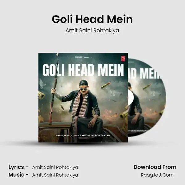 Goli Head Mein - Amit Saini Rohtakiya