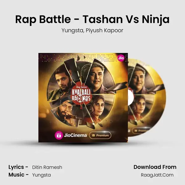 Rap Battle - Tashan Vs Ninja Song mp3 | Yungsta