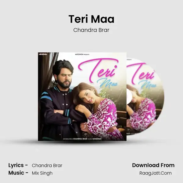 Teri Maa mp3 song