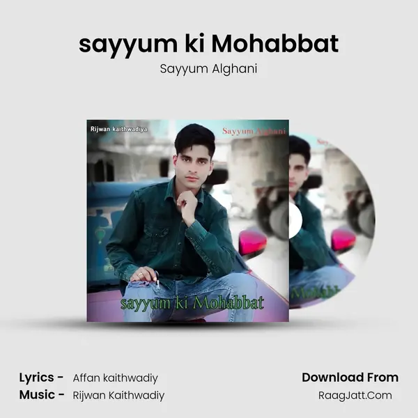 sayyum ki Mohabbat mp3 song