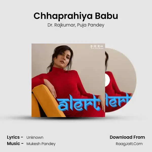 Chhaprahiya Babu mp3 song