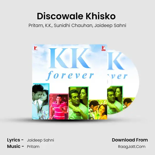 Discowale Khisko (From Dil Bole Hadippa) mp3 song