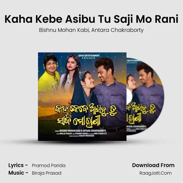 Kaha Kebe Asibu Tu Saji Mo Rani mp3 song