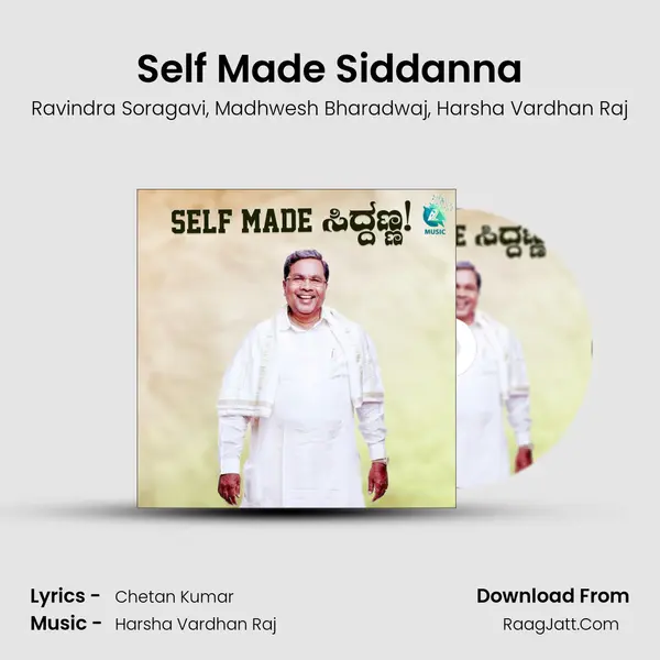 Self Made Siddanna mp3 song