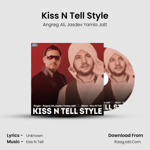 Kiss N Tell Style mp3 song