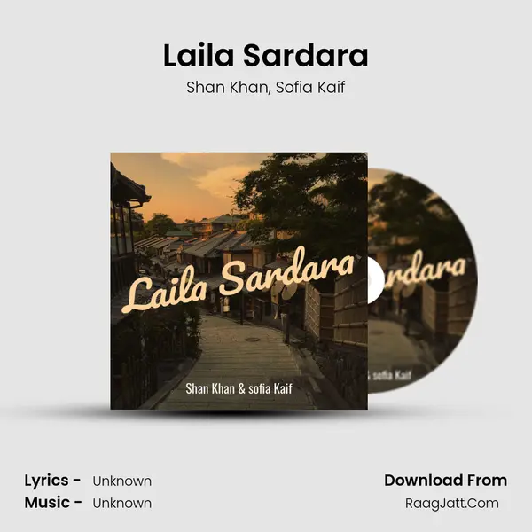 Laila Sardara mp3 song