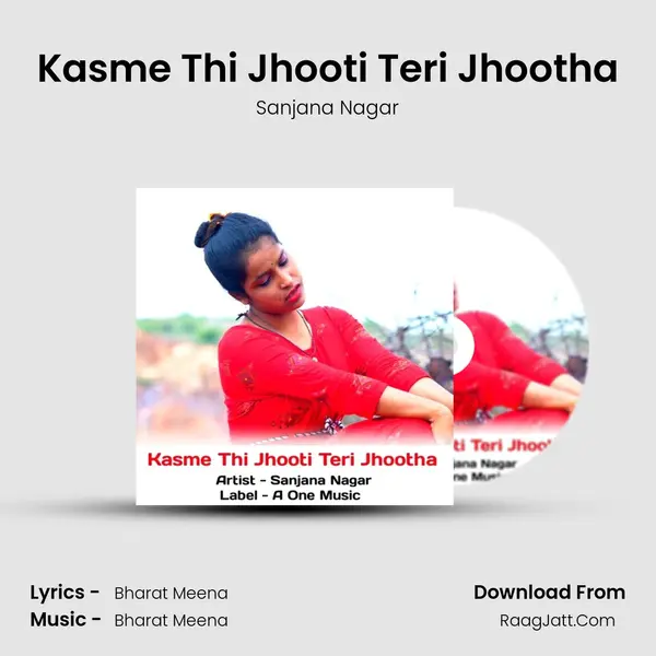 Kasme Thi Jhooti Teri Jhootha mp3 song