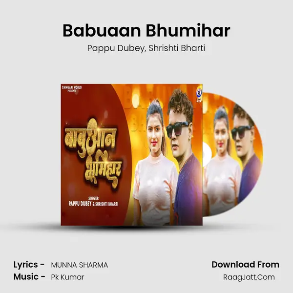 Babuaan Bhumihar mp3 song