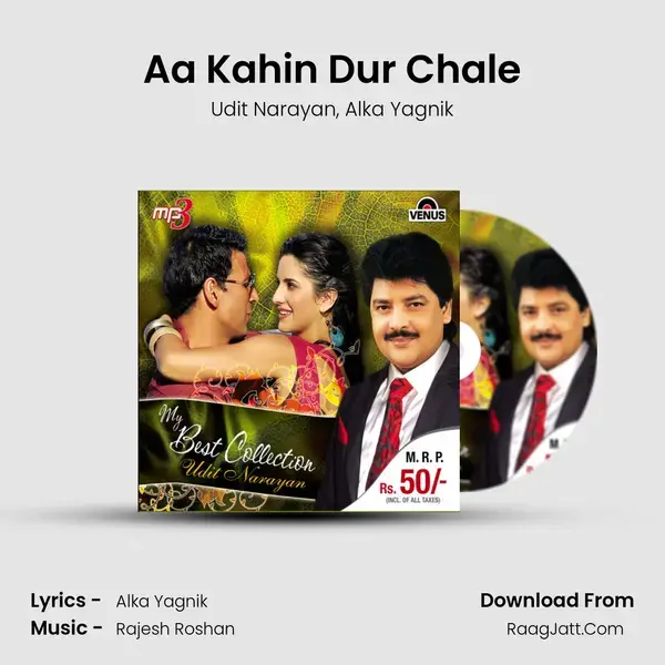 Aa Kahin Dur Chale Song mp3 | Udit Narayan