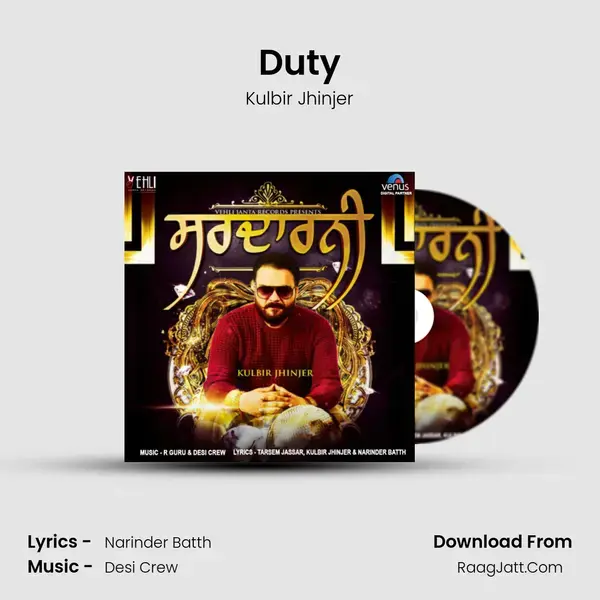 Duty Song mp3 | Kulbir Jhinjer