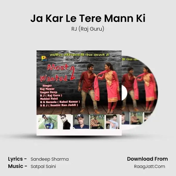 Ja Kar Le Tere Mann Ki Song mp3 | RJ (Raj Guru)