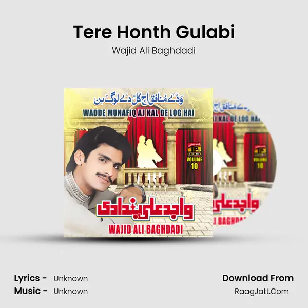 Tere Honth Gulabi Song mp3 | Wajid Ali Baghdadi