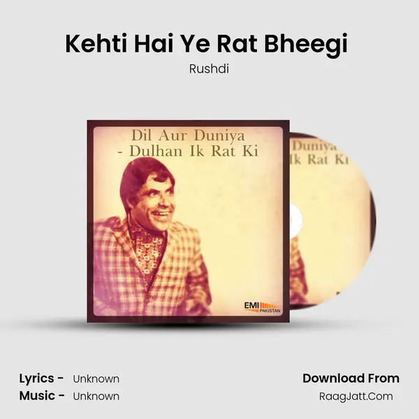 Kehti Hai Ye Rat Bheegi (From 