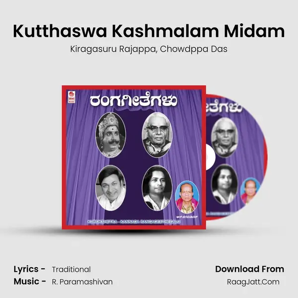 Kutthaswa Kashmalam Midam Song mp3 | Kiragasuru Rajappa