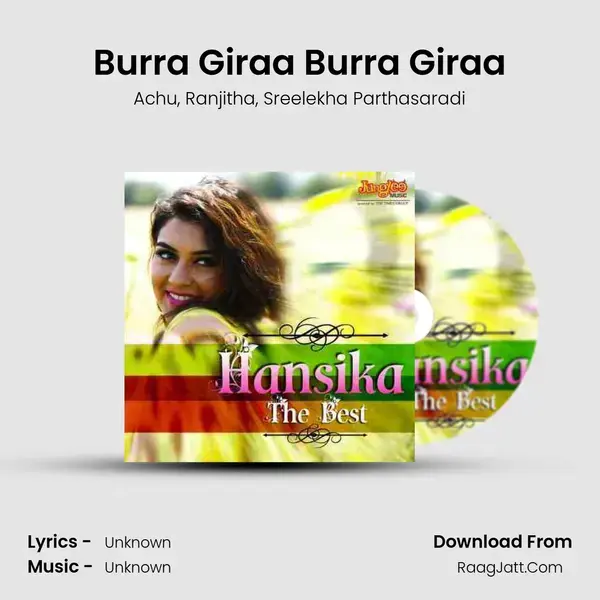 Burra Giraa Burra Giraa mp3 song