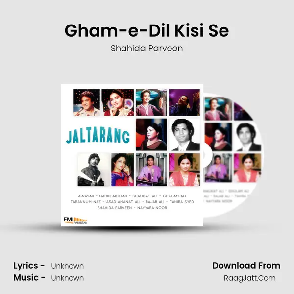 Gham-e-Dil Kisi Se Song mp3 | Shahida Parveen