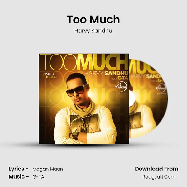 Too Much Song mp3 | Harvy Sandhu