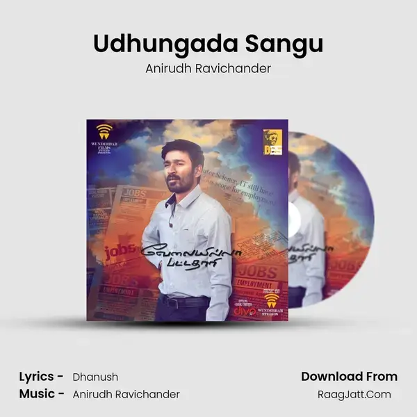 Udhungada Sangu Song mp3 | Anirudh Ravichander