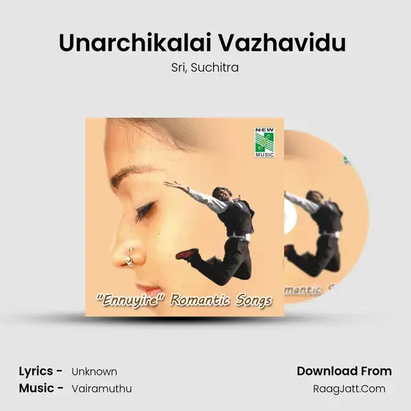 Unarchikalai Vazhavidu (From 