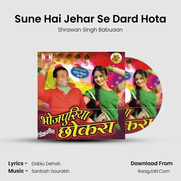 Sune Hai Jehar Se Dard Hota mp3 song