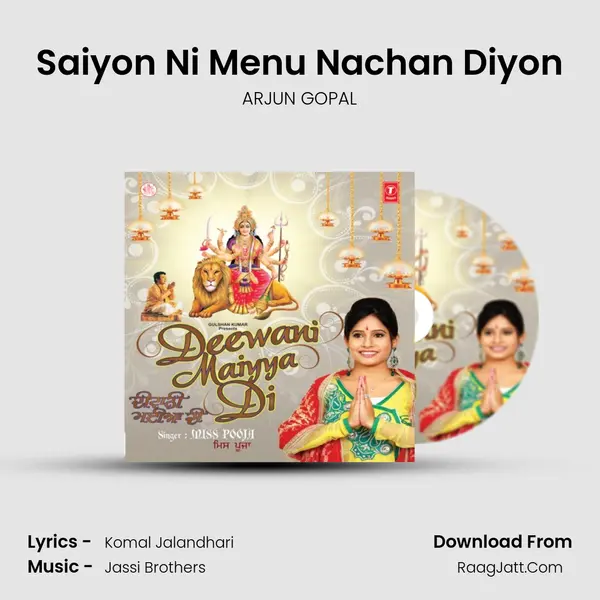 Saiyon Ni Menu Nachan Diyon mp3 song