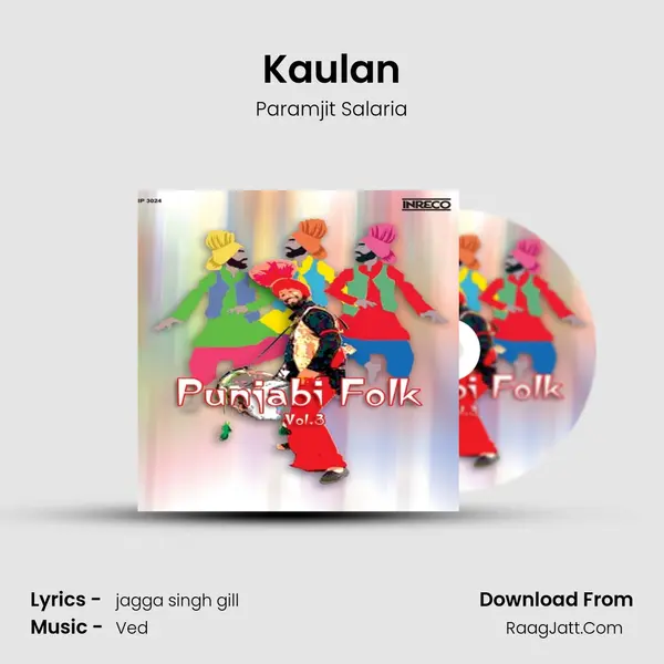 Kaulan Song mp3 | Paramjit Salaria