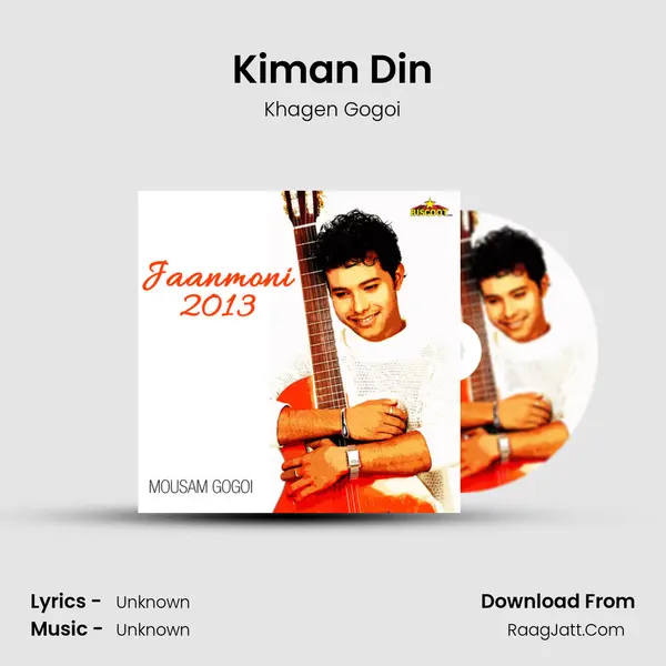 Kiman Din Song mp3 | Khagen Gogoi