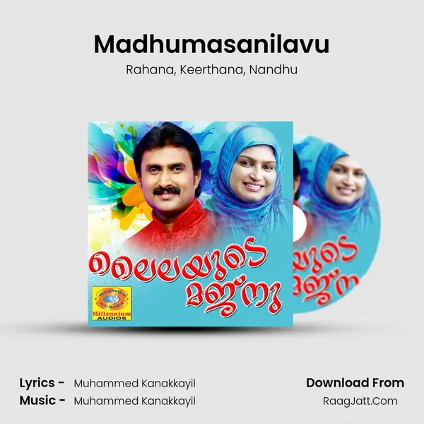 Madhumasanilavu mp3 song