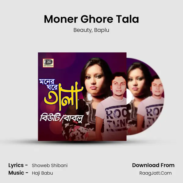 Moner Ghore Tala Song mp3 | Beauty