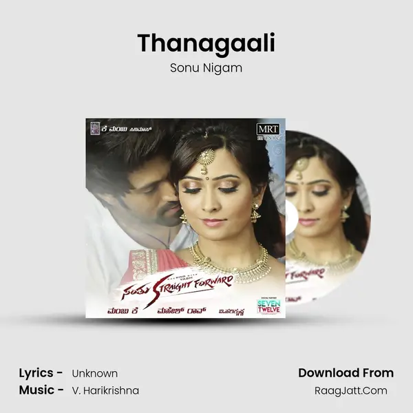 Thanagaali Song mp3 | Sonu Nigam