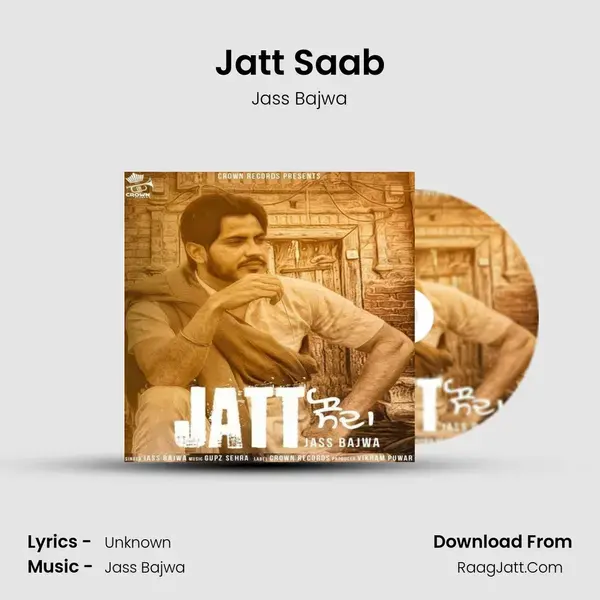 Jatt Saab Song mp3 | Jass Bajwa