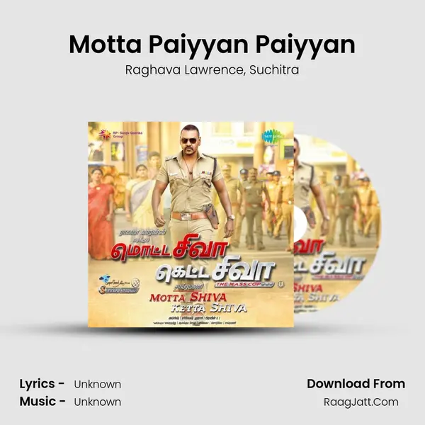 Motta Paiyyan Paiyyan Song mp3 | Raghava Lawrence