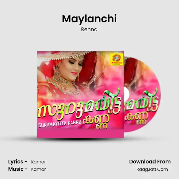 Maylanchi mp3 song