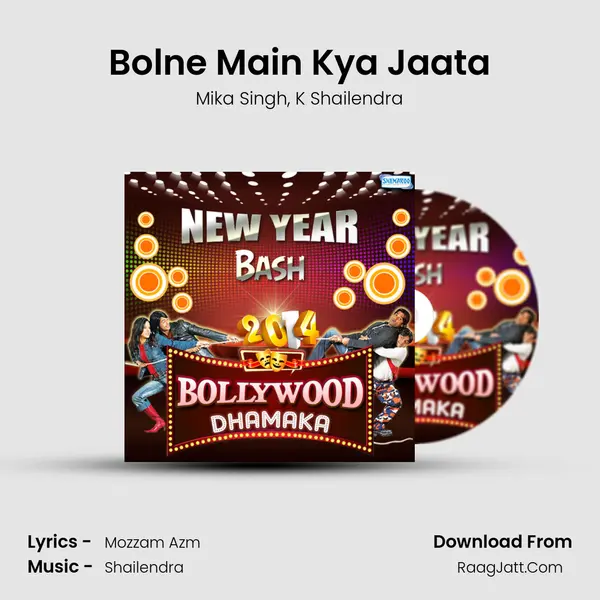 Bolne Main Kya Jaata mp3 song