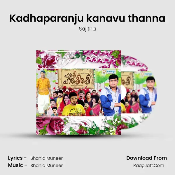 Kadhaparanju kanavu thanna Song mp3 | Sajitha