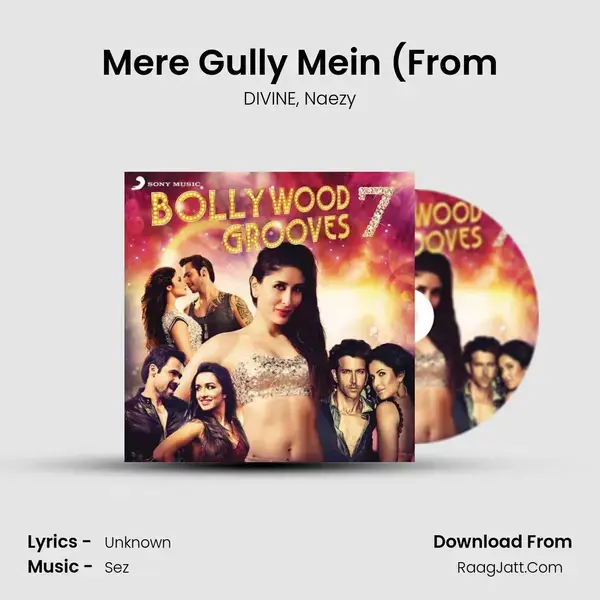 Mere Gully Mein (From Song mp3 | DIVINE