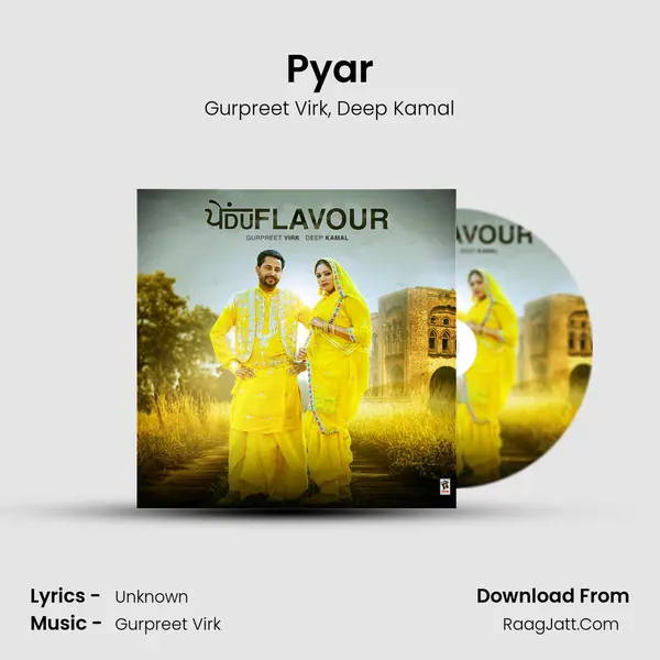 Pyar Song mp3 | Gurpreet Virk