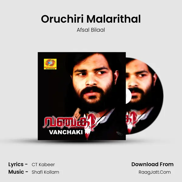 Oruchiri Malarithal mp3 song