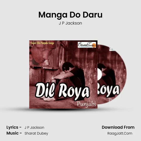 Manga Do Daru Song mp3 | J P Jackson