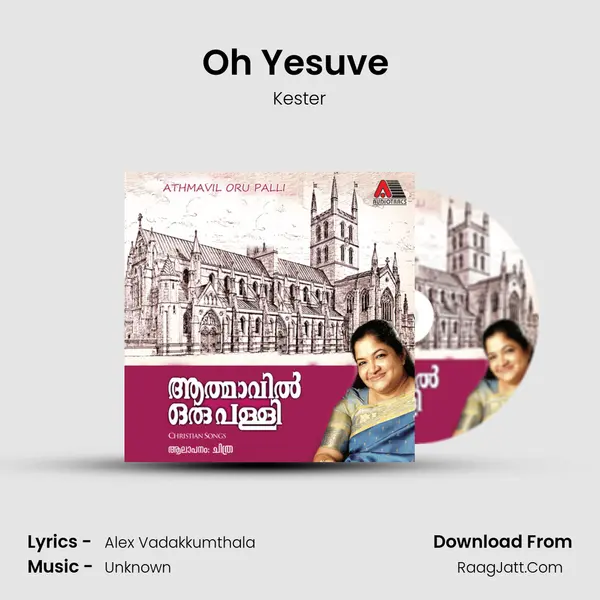 Oh Yesuve (Male) Song mp3 | Kester