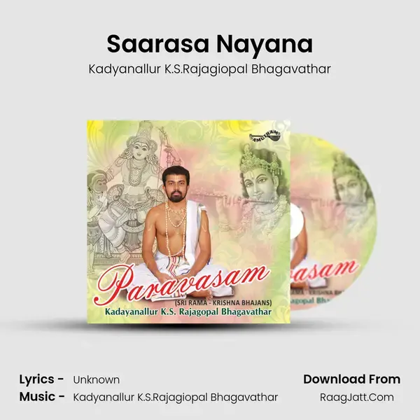 Saarasa Nayana Song mp3 | Kadyanallur K.S.Rajagiopal Bhagavathar