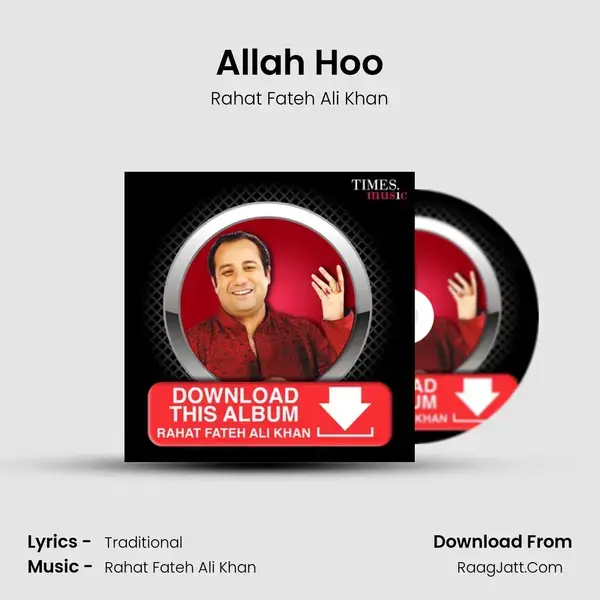 Allah Hoo Song mp3 | Rahat Fateh Ali Khan