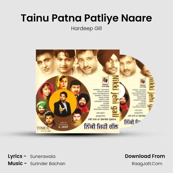 Tainu Patna Patliye Naare Song mp3 | Hardeep Gill