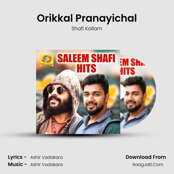 Orikkal Pranayichal Song mp3 | Shafi Kollam