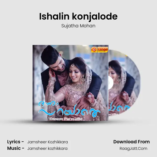 Ishalin konjalode Song mp3 | Sujatha Mohan