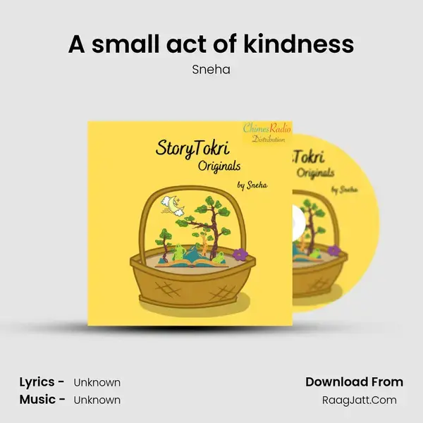 A small act of kindness Song mp3 | Sneha