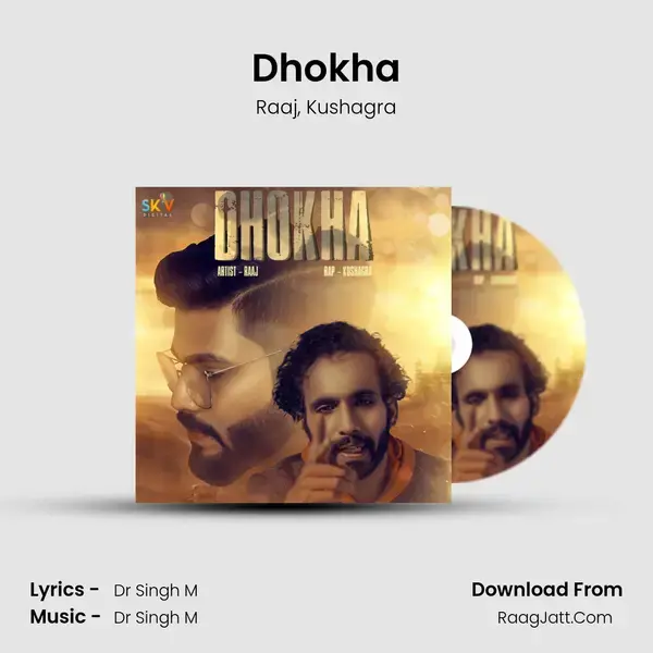 Dhokha mp3 song