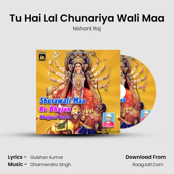 Tu Hai Lal Chunariya Wali Maa Song mp3 | Nishant Raj