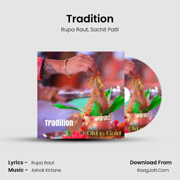 Tradition mp3 song