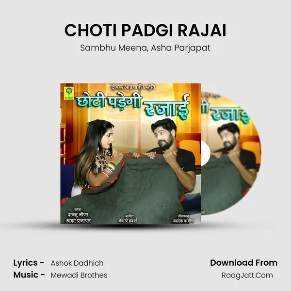 CHOTI PADGI RAJAI mp3 song